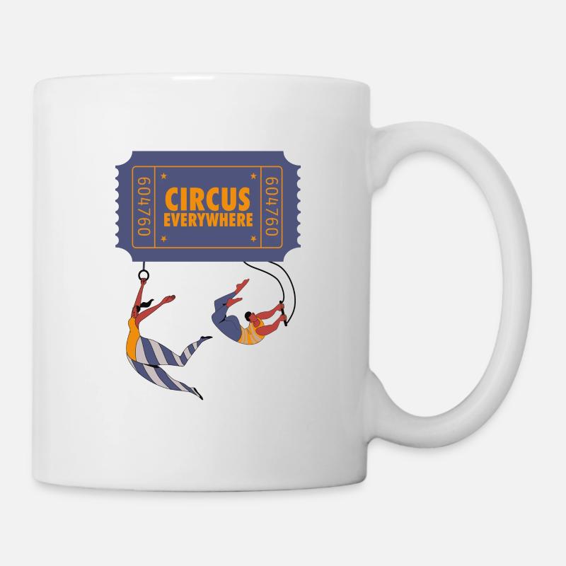 Zirkus ist überall - Tasse - Weiß