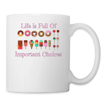La vie est pleine de choix importants Un drôle de gâteau Lov - Mug blanc - blanc - Droite