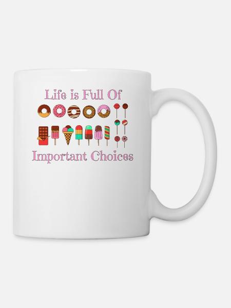 La vie est pleine de choix importants Un drôle de gâteau Lov - Mug blanc - blanc
