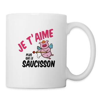Je t'aime plus que le saucisson - Mug blanc - blanc - Droite