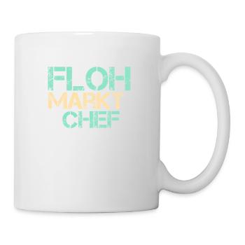 Flohmarkt Chef Markt Tag Geschenk Händler Trödelma - Tasse - Weiß - Rechts