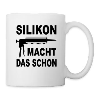 Handwerker Silikon blackHandwerker Silikon macht d - Tasse - Weiß - Rechts