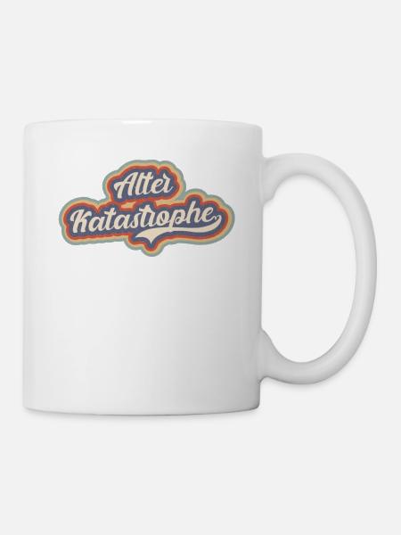 Alter Katastrophe - lustiger Spruch vintage retro - Tasse - Weiß