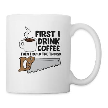 Carpenter Coffee And Woodworking Drinking Coffee - Tasse - Weiß - Rechts