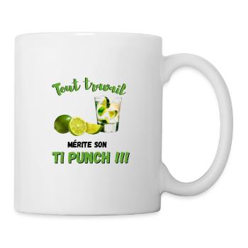 T.Shirt apéritif Tout travail mérite son TI PUNCH - Mug blanc - blanc - Droite
