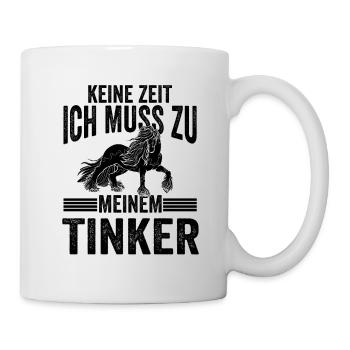 Tinker Pferd Pferdebesitzer Reitverein Reiten Gesc - Tasse - Weiß - Rechts
