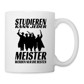 Meister Meisterprüfung Bestandene Prüfung Geschenk - Tasse - Weiß - Rechts