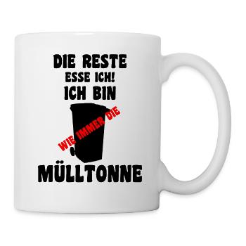 Mülltonnen Spruch Design - Tasse - Weiß - Rechts