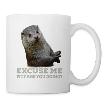 Otter Funny Saying Funny Excuse Me Gift - Mug - white - Right