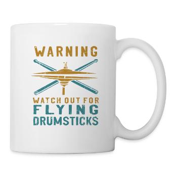 Warning Watch out for flying drumsticks... Drummer - Tasse - Weiß - Rechts