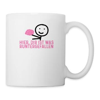 Dir Ist Was Runtergefallen Lustiges Kiffer Joint - Tasse - Weiß - Rechts