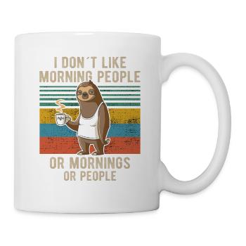 Drink Coffee I Hate People and i know things Faul - Tasse - Weiß - Rechts