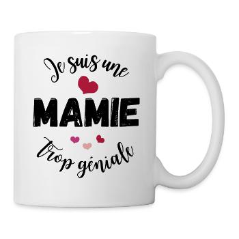 Je suis une mamie trop géniale - Mug blanc - blanc - Droite