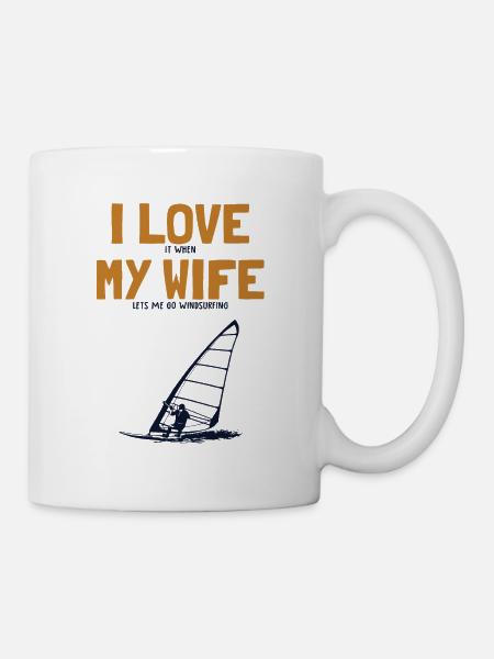 I love my Wife Windsurfing Wellenreiter Surfer - Tasse - Weiß