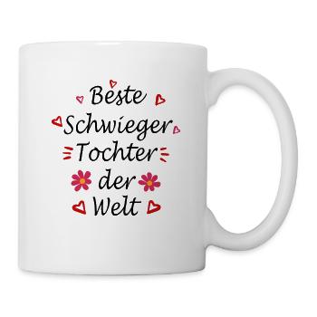 Schwiegertochter Geschenk - Tasse - Weiß - Rechts