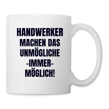 Handwerker - Tasse - Weiß - Rechts