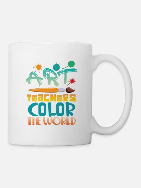 Kunst Lehrer verleihen der Welt farbe - Tasse - Weiß