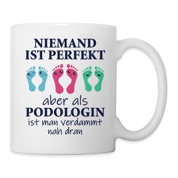 Fußpflege Podologin Podologie Spruch Geschenk - Tasse - Weiß - Rechts