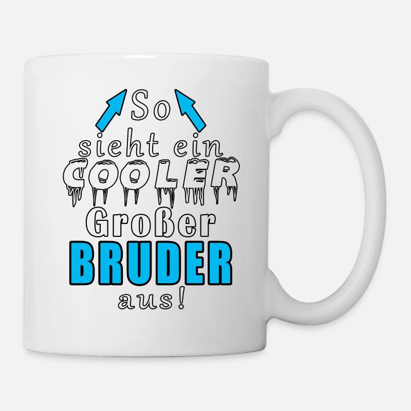 So Sieht Ein Cooler Großer Bruder Aus - Tasse - Weiß