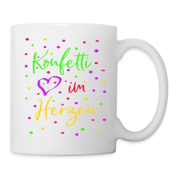 Karneval Fasching Konfetti im Herzen - Tasse - Weiß - Rechts