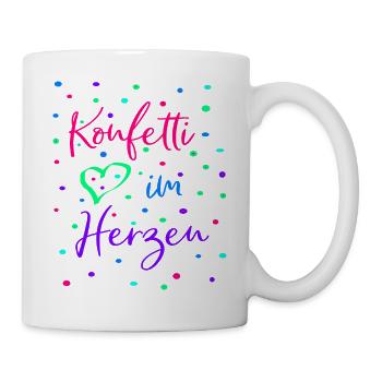 Karneval Fasching Konfetti im Herzen - Tasse - Weiß - Rechts