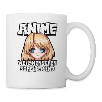 Anime weil Menschen scheiße sind Otaku Manga - Tasse - Weiß - Rechts