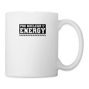 For Nuclear Power Nuclear Power Nuclear Power - Mug - white - Right