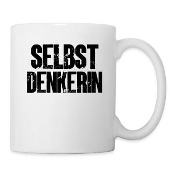 Selbstdenken Selbstdenkerin Aufgewacht Aufwachen - Tasse - Weiß - Rechts