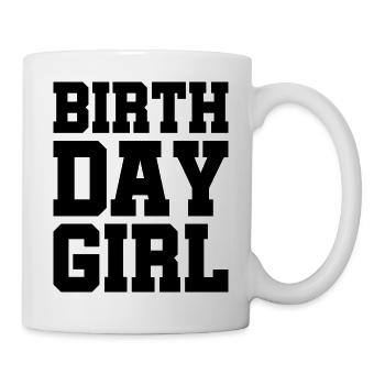 Birthday Girl - Fête - Amis - Anniversaire - Mug blanc - blanc - Droite