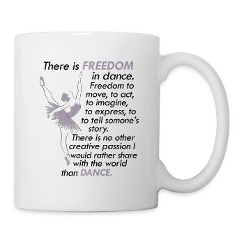 Ballet freedom ballerina dancer dance class - Mug - white - Right