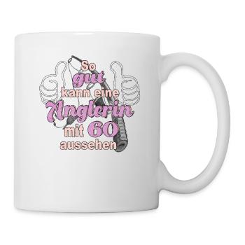 So gut kann ein Anglerin mit 60 aussehen Geschenk - Tasse - Weiß - Rechts