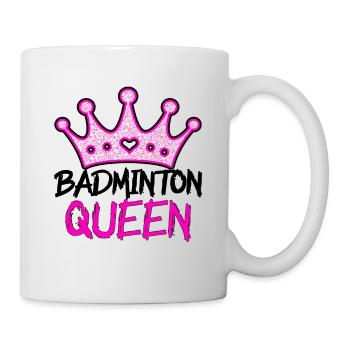 Badminton Queen - Tasse - Weiß - Rechts