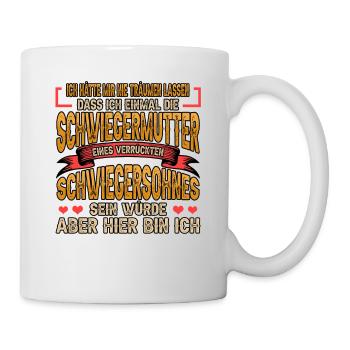 Schwiegermutter Schwiegersohn Lustig Geschenk - Tasse - Weiß - Rechts