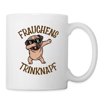 Frauchens Trinknapf pug Mops Dabbing - Tasse - Weiß - Rechts