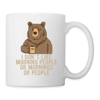 i dont like morning people bear coffee - Mug - white - Right