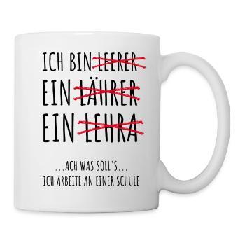 Lustig Lehrer Lehrerin Schule Lehramt Unterricht - Tasse - Weiß - Rechts