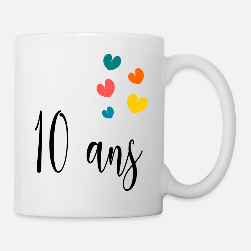 10 ANS. ANNIVERSAIRE. HAPPY BIRTHDAY. JOYEUX ANNIV - Mug blanc - blanc