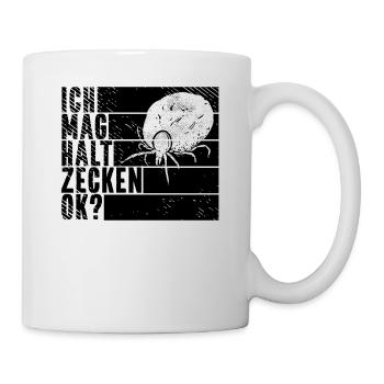 Gärtner Gartenarbeit Förster Waldarbeiter Zecken - Tasse - Weiß - Rechts