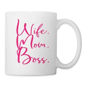 Wife Mom Boss - Tasse - Weiß - Rechts