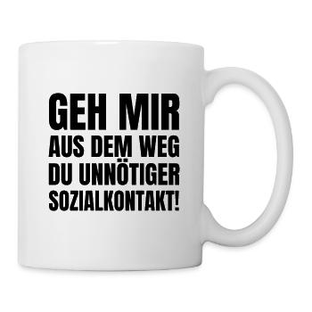 Go Me Out Of The Way You Unnecessary Social Contact - Mug - white - Right