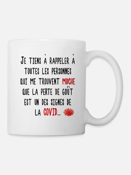 la covid et la perte de goût, humour, cadeau - Mug blanc - blanc