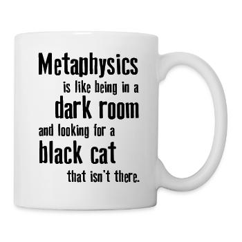 Metaphysik Phrasen Philosophie - Tasse - Weiß - Rechts