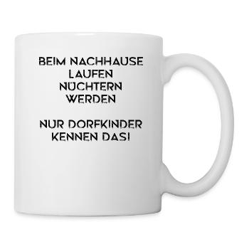 Landwirt Dorfkind Spruch - Tasse - Weiß - Rechts