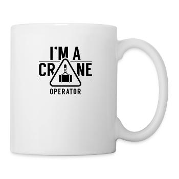 Ich Bin Ein Kranführer Kran Krane Kranfahrer - Tasse - Weiß - Rechts