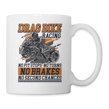 Drag Racing Rennsport Motorsport Motorrad - Tasse - Weiß - Rechts