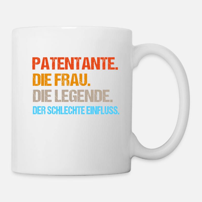 Patentante der schlechte Einfluss. Geschenk Tante - Tasse - Weiß