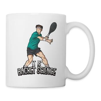 It Is Racket Science Lustiges Tennis für Tennis - Tasse - Weiß - Rechts