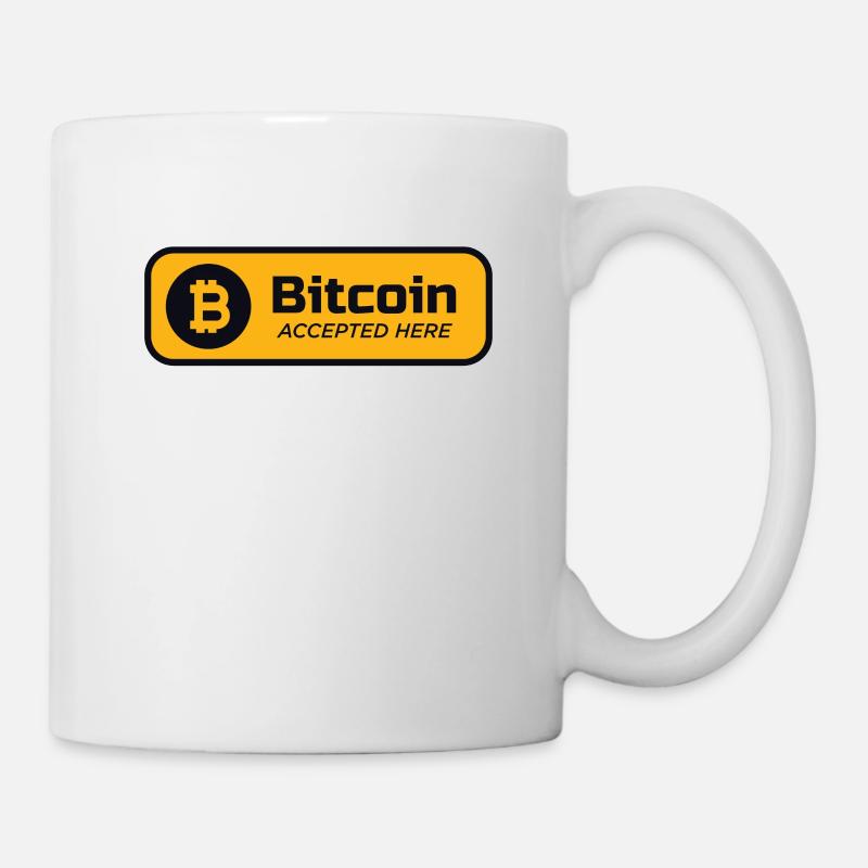Bitcoin accepted here Bitcoin-Logo Crypto BTC - Tasse - Weiß