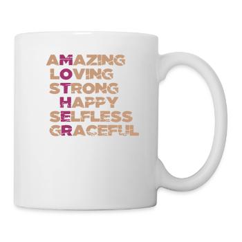 AMAZING LOVING STRONG HAPPY SELFLESS GRACEFUL - Mug blanc - blanc - Droite