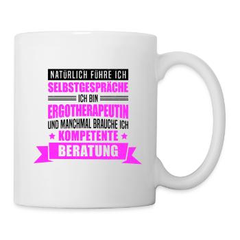 Ergotherapeutin Selbstgespräche Ergotherapie - Tasse - Weiß - Rechts